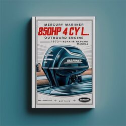 1973-1977 Mercury Mariner 850HP 85HP 4 Cyl. Outboard Engine Service Repair Workshop Manual PDF