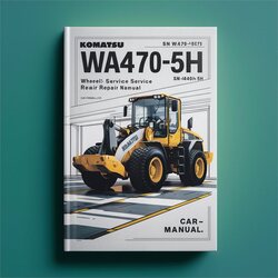 Komatsu WA470-5H Wheel Loader SN Wa470h50051 UP Service Repair Workshop Manual PDF