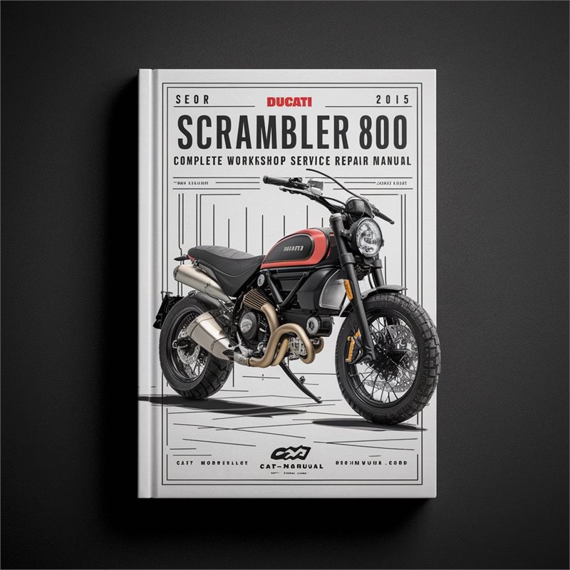 2015 Ducati 800 Scrambler Motorcycle Service Repair Workshop Manual PDF