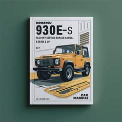 Komatsu 930E-3SE A30366 UP Service Repair Workshop Manual PDF