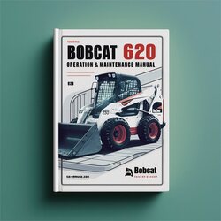 Bobcat 620 Loader Operation Service Repair Workshop Manual PDF