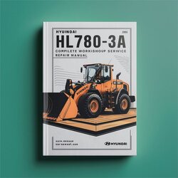 Hyundai HL780-3A Wheel Loader Service Repair Workshop Manual PDF