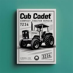 Cub Cadet Compact Tractor 7234 Service Repair Workshop Manual PDF