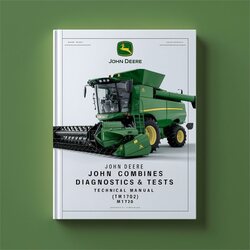 John Deere 9410 9510 9610 Combines Diagnostics Tests (TM1702) Service Repair Workshop Manual PDF