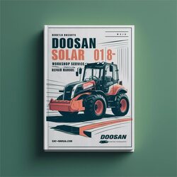 Doosan Solar 018-VT Excavator Service Repair Workshop Manual PDF