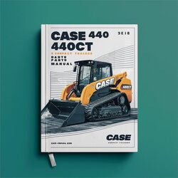 Case 440 440CT Series 3 Compact Track Loader Parts Catalog PDF