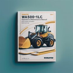 Komatsu WA500-1LC Wheel Loader Operation (serial Number: A60001 Up) Maintenance Serial Service Repair Workshop Manual PDF