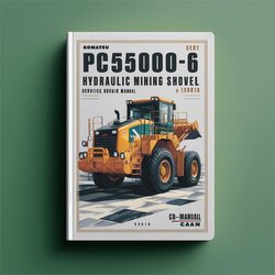 Komatsu Pc5500-6 Hydraulic Mining Shovel (serial Number: 15018) Service Repair Workshop Manual PDF