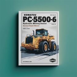 Komatsu Pc5500-6 Hydraulic Mining Shovel (serial Number: 15019) Service Repair Workshop Manual PDF