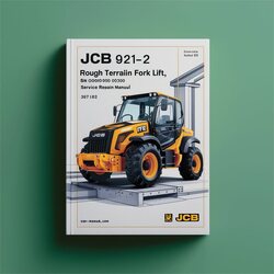 JCB 921-2 Rtfl (rough Terrain Fork Lift) SN 0606010-0606100 Service Repair Workshop Manual PDF
