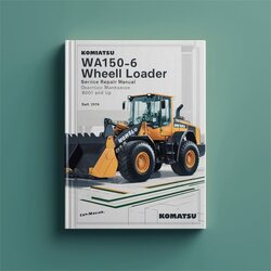 Komatsu WA150-6 Wheel Loader Operation (serial Number: 80001 Up) Service Repair Workshop Manual PDF