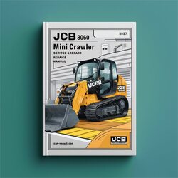 JCB 8060 Mini Crawler Excavators SN 0883000-0883829 Service Repair Workshop Manual PDF