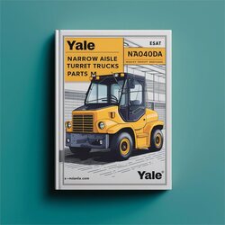 Yale MTC18 NTA040DA Narrow Aisle Turret Trucks Parts Catalog PDF