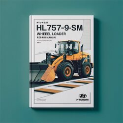 Hyundai HL757-9SM Wheel Loader Service Repair Workshop Manual PDF