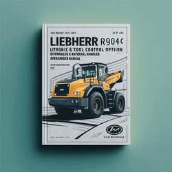 Liebherr R904C Litronic Tool Control Option Hydraulic Excavator Material Handler Operation Service Repair Workshop Manual PDF
