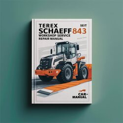 Terex Schaeff SKL 843 Service Repair Workshop Manual PDF