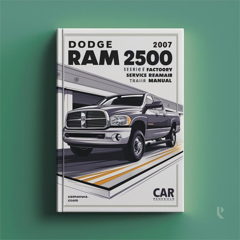 2006-2007 Dodge 300 RAM 2500 Series Service Repair Workshop Manual PDF