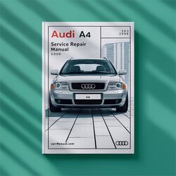 2002-2008 Audi A4 Service Repair Workshop Manual PDF