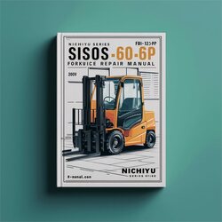 Nichiyu FB-60 Series Sisos 60 FB10-30P Forklift Service Repair Workshop Manual PDF