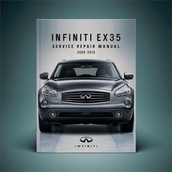2008-2010 Infiniti EX Models EX35 Service Repair Workshop Manual PDF