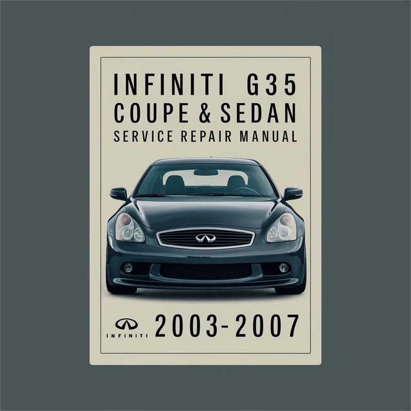 2003-2007 Fiat Coupe Infiniti G35 Sedan Service Repair Workshop Manual PDF