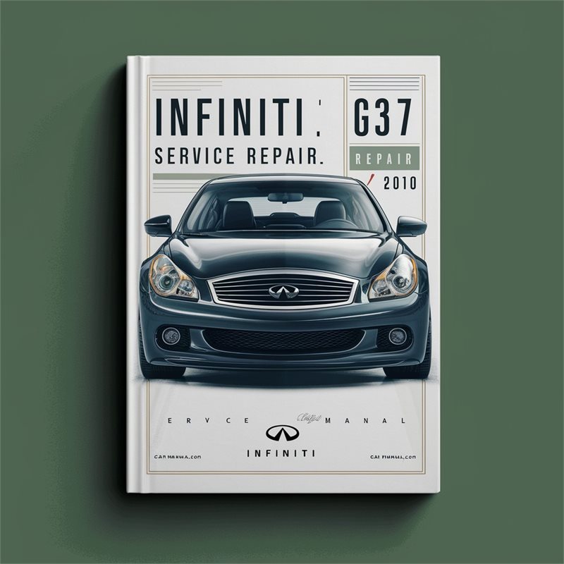2008-2010 Infiniti G Models G37 Service Repair Workshop Manual PDF