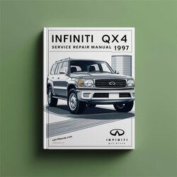 1997-2003 Infiniti QX Models QX4 Service Repair Workshop Manual PDF