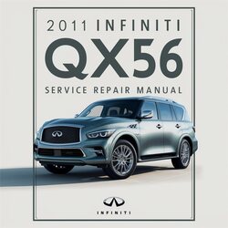 2011 Infiniti QX Models QX56 Service Repair Workshop Manual PDF