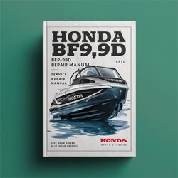 Honda BF8D Bf9.9d BF10D BF8B BF10B BFP8D Bfp9.9d BFP10D BFP8B BFP10B Outboard Motors Service Repair Workshop Manual PDF
