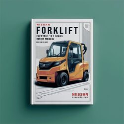 Nissan Forklift Electric 1n1 Series Service Repair Workshop Manual PDF