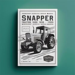 Snapper Tractor 1600 1650 1855 Service Repair Workshop Manual PDF
