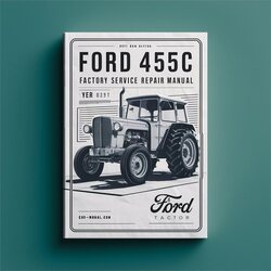 Ford 455C Tractor Service Repair Workshop Manual PDF