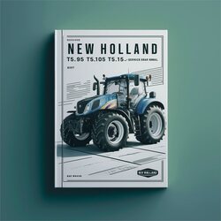 New Holland T5.95 T5.105 T5.115 Service Repair Workshop Manual PDF