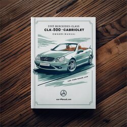 2005 Volkswagen Cabriolet Mercedes-benz CLK-CLASS CLK500 Owners Owner's Manual PDF