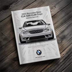 2003 Fiat Coupe Mercedes-benz CLK-CLASS CLK500 Owners Owner's Manual PDF