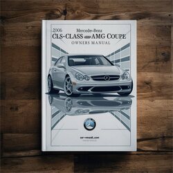 2006 Fiat Coupe Mercedes-benz CLS-CLASS CLS55 AMG Owners Owner's Manual PDF