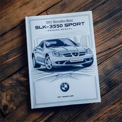 2005 Mercedes SLK Class Benz SLK-CLASS SLK350 Sport Owners Owner's Manual PDF
