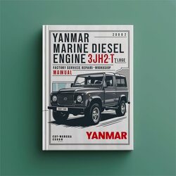 Yanmar Marine Diesel Engine 3jh2-(b)e 3jh2-t(b)e 3jh25a 3jh30a / Service Repair Workshop Manual PDF