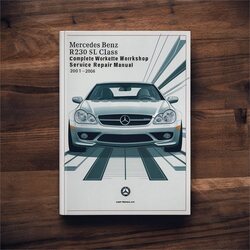 2001-2006 Mercedes SL Class Benz R230 Service Repair Workshop Manual PDF