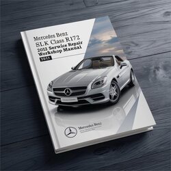 2012 Mercedes SLK Class Benz R172 Service Repair Workshop Manual PDF