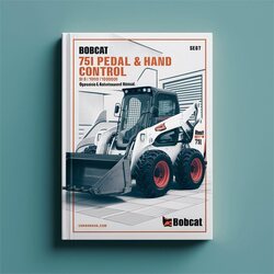 Bobcat 751 Loader Foot Pedal Hand Control SN 514711000-514715999 Operation Service Repair Workshop Manual PDF