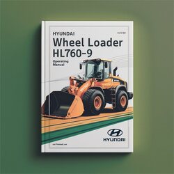 Hyundai Wheel Loader HL760-9 Operating Service Repair Workshop Manual PDF