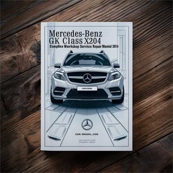 2014 Mercedes GLK Class Benz X204 Service Repair Workshop Manual PDF