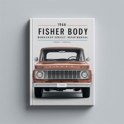 1966 Fisher Body Service Repair Workshop Manual PDF
