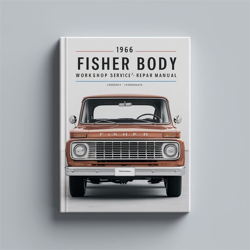 1966 Fisher Body Service Repair Workshop Manual PDF