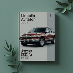 2003-2005 Lincoln Aviator Service Repair Workshop Manual PDF