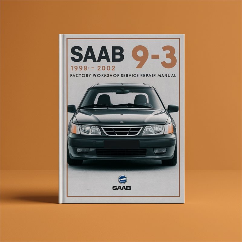 1998-2002 Saab 99 Service Repair Workshop Manual PDF