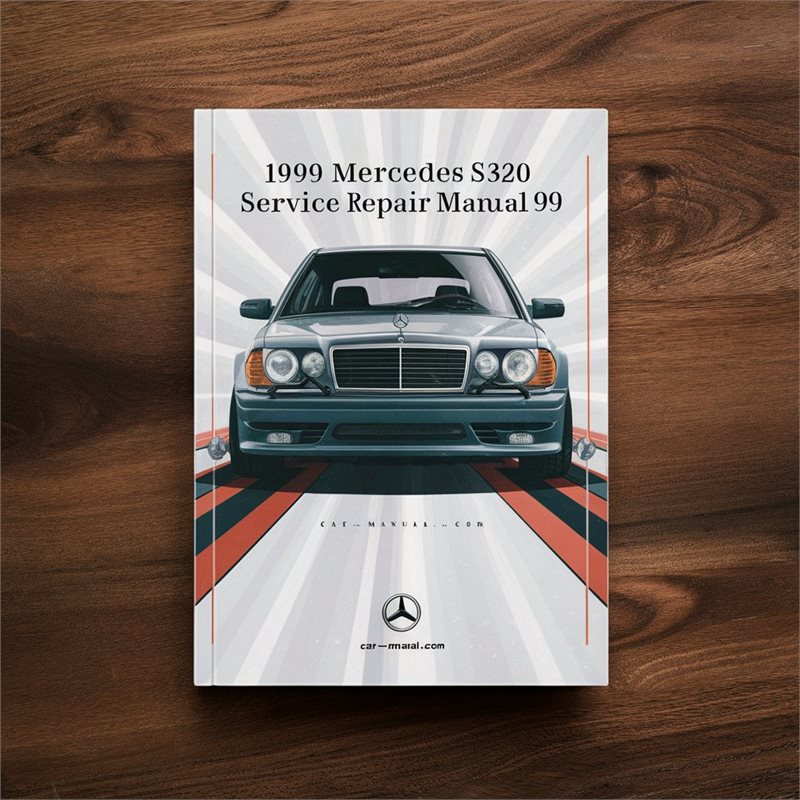 1999 Mercedes S320 99 Service Repair Workshop Manual PDF