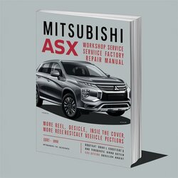 Mitsubishi ASX Mitsubushi Service Repair Workshop Manual PDF