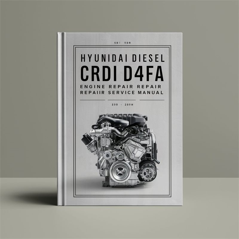 Hyundai Crdi Diesel Engine D4FA Service Repair Workshop Manual PDF